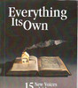 Everything Its Own: 15 New Voices in Irish and International Poetry & Fiction (Large Paperback)