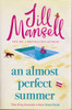 Jill Mansell / An Almost Perfect Summer (Large Paperback)