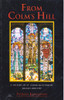 Patricia Kernaghan / From Colm's Hill - A History of Colmcille's Parish, Belfast (Large Paperback)