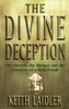 K. Laidler / THE DIVINE DECEPTION (Hardback)