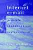 Lawrence Hughes / Internet E-mail Protocols, Standards and Implementation (Hardback)