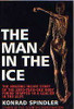 Konrad Spindler / The Man in the Ice (Hardback)