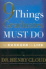 Henry Cloud / 9 Things Graduates Must Do To Succeed In Life (Hardback)