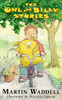 Martin Waddell / The Owl and Billy Stories (Hardback)