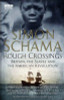 Simon Schama / Rough Crossings