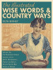 Ruth Binney / The Illustrated Wise Words & Country Ways (Large Paperback)