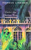 Fergus Linehan / Under the Durian Tree (Hardback)
