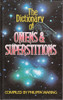 Philippa Waring / The Dictionary of Omens & Superstitions (Hardback)