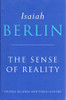 Isaiah Berlin / The Sense of Reality (Hardback)