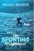 Michael Brander / The Sporting Roughshoot (Hardback)