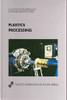 Plastics Processing (Hardback)