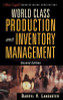 Darryl V. Landvater / World Class Production and Inventory Management (Hardback)