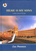 Zac Poonen / Hear! O My Sons (Hardback)