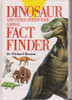 Michael Benton / Dinosaur and Other Prehistoric Animal Fact Finder (Hardback)