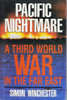 Simon Winchester / Pacific Nightmare (Hardback)
