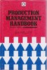 BH Walley / Production Management Handbook (Hardback)