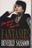 Beverly Sassoon / Fantasies (Hardback)