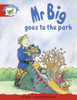 Dee Reid / Mr Big Goes to the Park (Children's Picture Book)