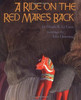 Ursula K. Le Guin / A Ride on the Red Mare's Back (Children's Picture Book)
