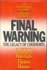 Robert Peter Gale / FINAL WARNING: The Legacy of Chernobyl (Hardback)