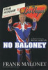 Frank Maloney / No Baloney (Hardback)