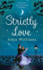 Julia Williams / Strictly Love