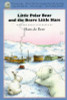 Hans de Beer / Little Polar Bear and the Brave Little Hare (Large Paperback)