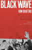 Kim Ghattas / Black Wave (Large Paperback)
