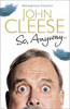 John Cleese / So, Anyway...