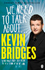 Kevin Bridges / We Need to Talk About . . . Kevin Bridges