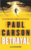 Paul Carson / Betrayal