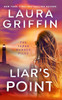 Laura Griffin / Liar's Point