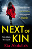 Kia Abdullah / Next of Kin