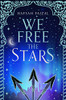 Hafsah Faizal / We Free the Stars