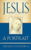 Gerald O'Collins / Jesus: A Portrait (Large Paperback)
