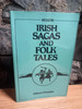 Eileen O'Faoláin - Irish Sagas and Folk Tales - PB  1983 ( Originally 1953)