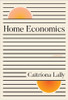 Home Economics - Caitríona Lally 
9781835940358