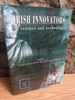 Charles Mollan, William Davis & Brendan Finucane - Irish Innovators in Science and Technology - HB - 2002