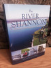 Aiveen Cooper - The River Shannon : A Journey Down Ireland's Longest River - HB - 2011