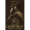 Philip Caveney / Crow Boy