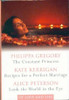Philippa Gregory, Kate Kerrigan, Alice Peterson /  3 in One Omnibus - Of Love and Life  : The Constant Princess | Recipes for a Perfect Marriage | Look the World in the Eye (Large Paperback)