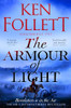 Ken Follett / The Armour of Light