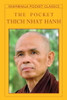 Thich Nhat Hanh / The Pocket Thich Nhat Hanh