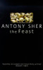 Antony Sher / The Feast