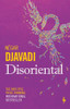 Négar Djavadi / Disoriental