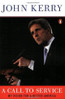John Kerry / A Call to Service