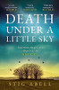 Stig Abell / Death Under a Little Sky