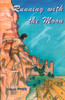 Steve Pettit / Running with the Moon (Large Paperback)