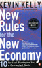 Kevin Kelly / New Rules for the New Economy (Large Paperback)