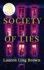 Lauren Ling Brown / Society of Lies